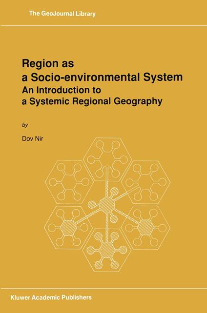Region as a Socio-environmental System