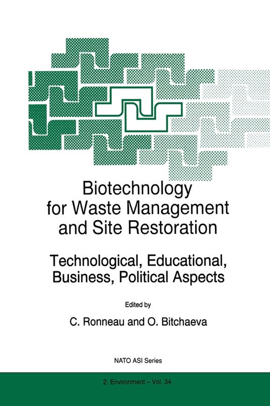 Biotechnology for Waste Management and Site Restoration