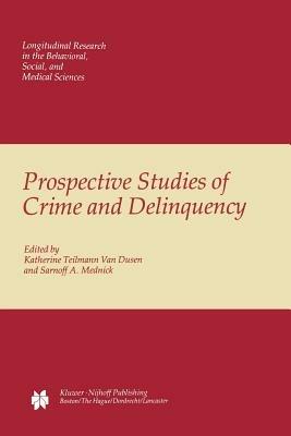 Prospective Studies of Crime and Delinquency - cover