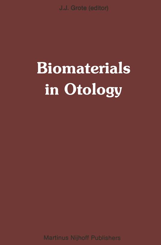 Biomaterials in Otology