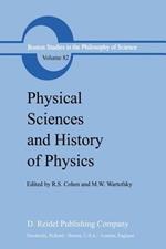 Physical Sciences and History of Physics