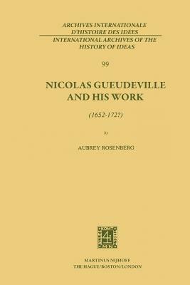 Nicolas Gueudeville and His Work (1652-172?) - A. Rosenberg - cover