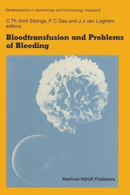 Bloodtransfusion and Problems of Bleeding - cover