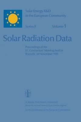 Solar Radiation Data: Proceedings of the EC Contractors’ Meeting held in Brussels, 20 November 1981 - cover