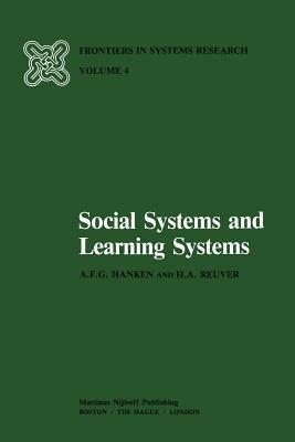 Social Systems and Learning Systems - A.F.G. Hanken,H.A. Reuver - cover