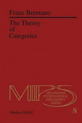 The Theory of Categories - F.C. Brentano - cover