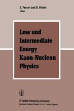 Low and Intermediate Energy Kaon-Nucleon Physics: Proceedings of the Workshop held at the Institute of Physics of the University of Rome, March 24–28, 1980