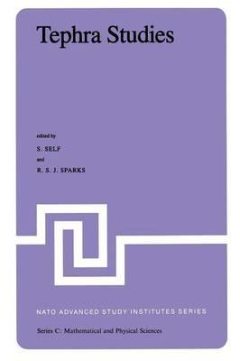 Tephra Studies: Proceedings of the NATO Advanced Study Institute ”Tephra Studies as a Tool in Quaternary Research”, held in Laugarvatn and Reykjavík, Iceland, June 18–29, 1980 - cover