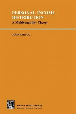 Personal Income Distribution: A Multicapability Theory - J.A. Hartog - cover