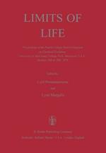 Limits of Life: Proceedings of the Fourth College Park Colloquium on Chemical Evolution, University of Maryland, College Park, Maryland, U.S.A., October 18th to 20th, 1978