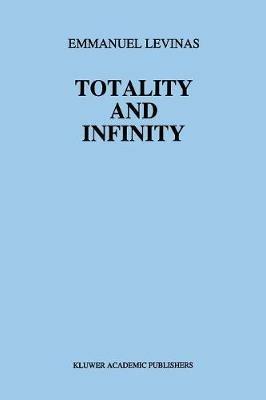 Totality and Infinity: An Essay on Exteriority - E. Levinas - cover