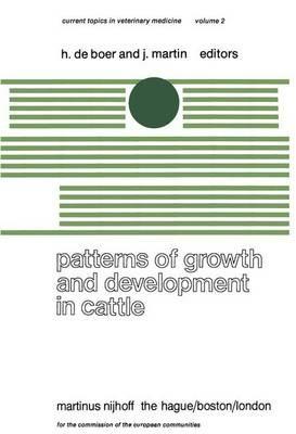 Patterns of Growth and Development in Cattle: A Seminar in the EEC Programme of Coordination of Research on Beef Production held at Ghent, October 11–13, 1977 - cover