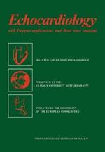 Echocardiology: with Doppler applications and Real time imaging