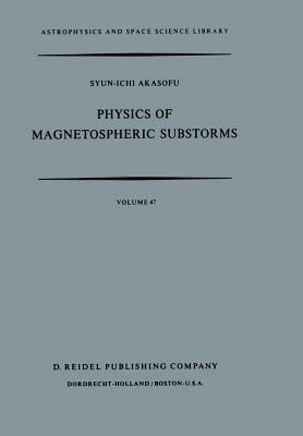 Physics of Magnetospheric Substorms - cover