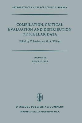 Compilation, Critical Evaluation and Distribution of Stellar Data: Proceedings of the International Astronomical Union Colloquium No. 35, held at Strasbourg, France, 19–21 August, 1976 - cover