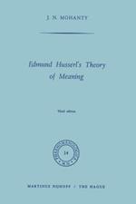 Edmund Husserl’s Theory of Meaning