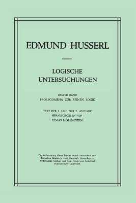 Logische Untersuchungen: Erster Band Prolegomena zur reinen Logik - Edmund Husserl,E. Holenstein - cover