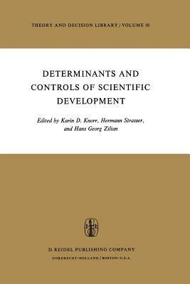 Determinants and Controls of Scientific Development - cover