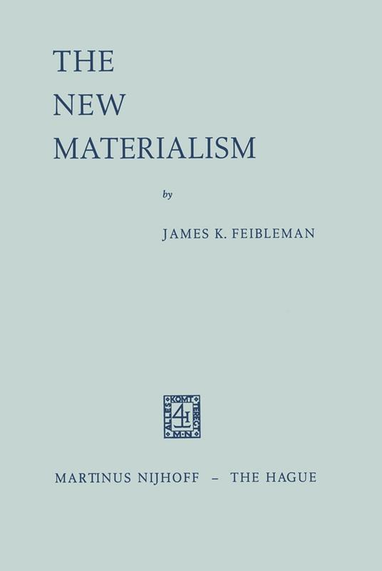 The New Materialism