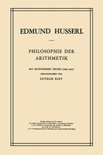 Philosophie der Arithmetik: Mit Ergänzenden Texten (1890–1901)