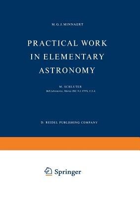 Practical Work in Elementary Astronomy - M.G.J. Minnaert - cover