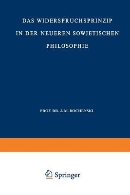 Das Widerspruchsprinzip in der Neueren Sowjetischen Philosophie - Nikolaus Lobkowicz - cover