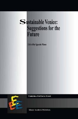 Sustainable Venice: Suggestions for the Future - cover