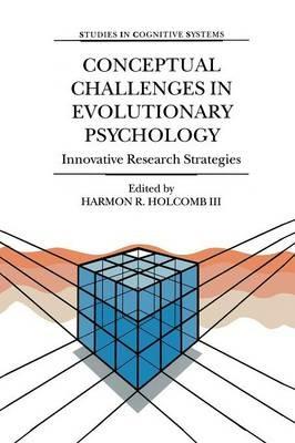 Conceptual Challenges in Evolutionary Psychology: Innovative Research Strategies - cover