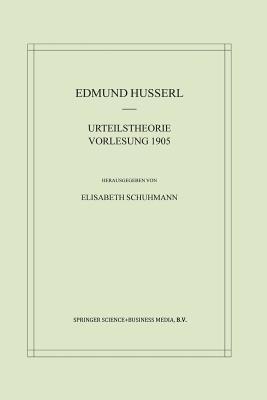 Urteilstheorie Vorlesung 1905 - Edmund Husserl - cover