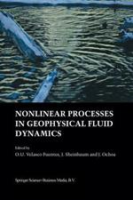 Nonlinear Processes in Geophysical Fluid Dynamics: A tribute to the scientific work of Pedro Ripa