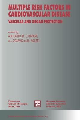 Multiple Risk Factors in Cardiovascular Disease: Vascular and Organ Protection - cover