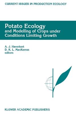 Potato Ecology And modelling of crops under conditions limiting growth: Proceedings of the Second International Potato Modeling Conference, held in Wageningen 17–19 May, 1994 - cover