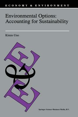 Environmental Options: Accounting for Sustainability - K. Uno - cover