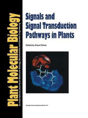Signals and Signal Transduction Pathways in Plants - cover
