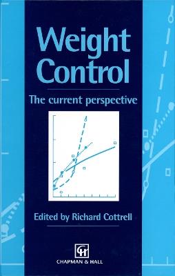 Weight Control: The current perspective - Richard Cottrell - cover