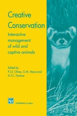 Creative Conservation: Interactive management of wild and captive animals - cover