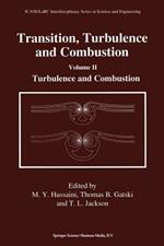 Transition, Turbulence and Combustion: Volume II: Turbulence and Combustion