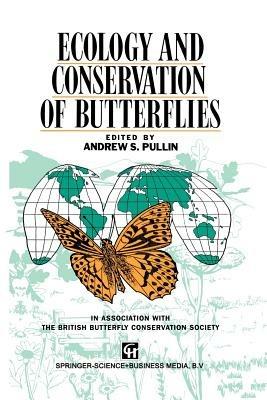 Ecology and Conservation of Butterflies - cover