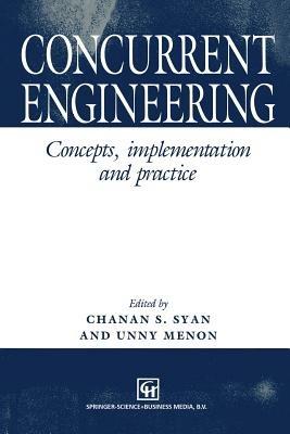 Concurrent Engineering: Concepts, implementation and practice - cover