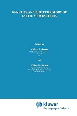 Genetics and Biotechnology of Lactic Acid Bacteria - cover
