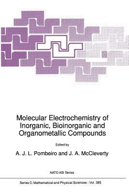 Molecular Electrochemistry of Inorganic, Bioinorganic and Organometallic Compounds - cover