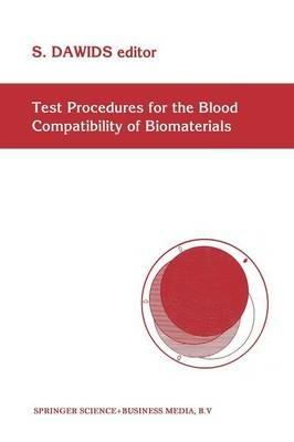 Test Procedures for the Blood Compatibility of Biomaterials - cover