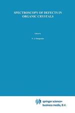 Spectroscopy of Defects in Organic Crystals