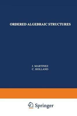 Ordered Algebraic Structures: The 1991 Conrad Conference - cover