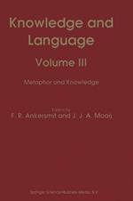Knowledge and Language: Volume III Metaphor and Knowledge