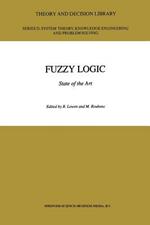 Fuzzy Logic: State of the Art