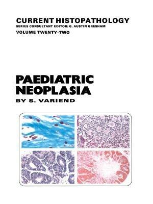 Paediatric Neoplasia - S. Variend - cover