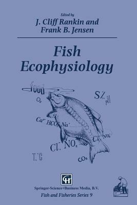 Fish Ecophysiology - J.C. Rankin,Frank B. Jensen - cover
