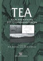 Tea: Cultivation to consumption