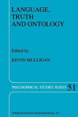 Language, Truth and Ontology - cover